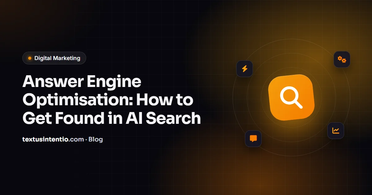Answer Engine Optimisation: How to Get Found in AI Search